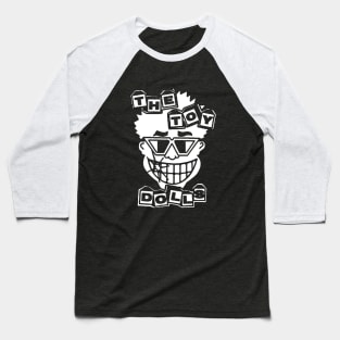 Toy Dolls Baseball T-Shirt